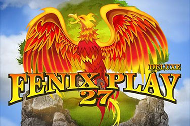 Fenix play 27 deluxe game